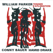 william parker/hamid drake/conny bauer