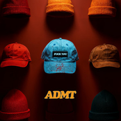 ADMT: Fuck You
