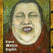 kane welch kaplin