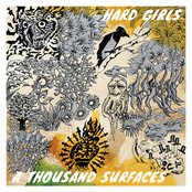 Hard Girls: A Thousand Surfaces