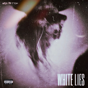 Wix Patton: White Lies