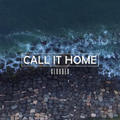 Call It Home: Clouded