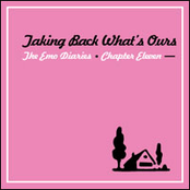 Emo Diaries - Chapter Eleven - Taking Back What's Ours