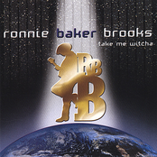 Ronnie Baker Brooks: Take Me Witcha