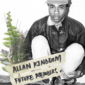 Allan Kingdom: Future Memoirs