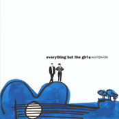 Twin Cities by Everything But The Girl