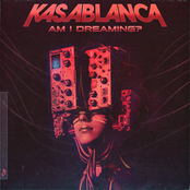 Kasablanca: Am I Dreaming?