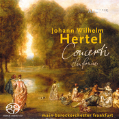 Hertel: Concertos - Sinfonias
