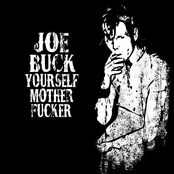 Joe Buck Yourself: Motherfucker