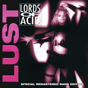 Lords of Acid: Lust (Special Remastered Band Edition)