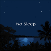 No Sleep: No Sleep
