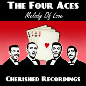 The Four Aces: Melody Of Love