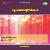 Sivaji - Legends - Vol 3