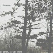 Lie Down, and Die Alone