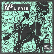 Guz: Set U Free
