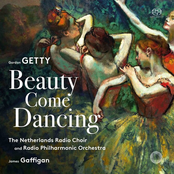 Gordon Getty: Beauty Come Dancing