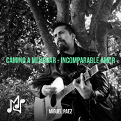 Camino a Mi Hogar - Incomparable Amor
