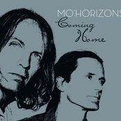 "Coming Home" by Mo' Horizons