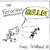 The Ferocious Hello EP