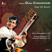 Pandit Debu Chaudhuri: Raga Adi Basant