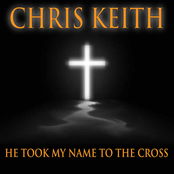 He Took My Name To The Cross