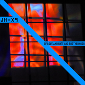 Of Love and Hate and Brotherhood