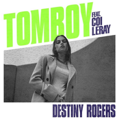 Destiny Rogers: Tomboy (feat. Coi Leray)