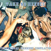 Take No Heroes: International Hardcore Compilation