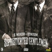 Album cover for Sophisticated Gentlemen, by E Murda