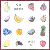 Camp Howard: Juice EP