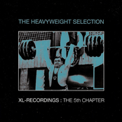 XL-Recordings: The 5th Chapter - The Heavyweight Selection