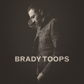 Brady Toops: Brady Toops