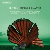 Britten - Simple Symphony; String Quartet in F