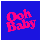 Ooh Baby