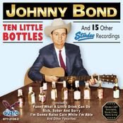 Ten Little Bottles and 15 Other Starday Recordings