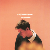 Alec Benjamin: (Un)Commentary