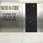 Come In Space With Me by Nicolas Cuer