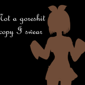 not a goreshit copy I swear