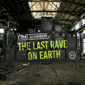 Will Atkinson: The Last Rave on Earth