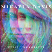 Feels Like Forever