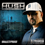 Hush: Bulletproof