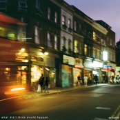 What Did I Think Would Happen