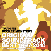 POCKET MONSTERS ORIGINAL SOUNDTRACK BEST 1997-2010 VOL. 2 [Disc 2]