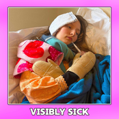Visibly Sick