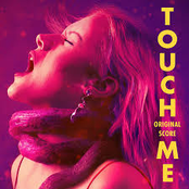 Touch Me (Original Score)