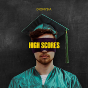 Dionysia: High Scores