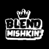 Blend Mishkin & Roots Evolution