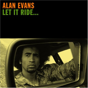 Alan Evans: Let It Ride...