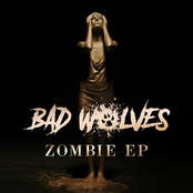 Bad Wolves: Zombie EP