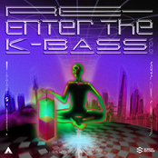 RE-ENTER THE K-BASS Vol.1